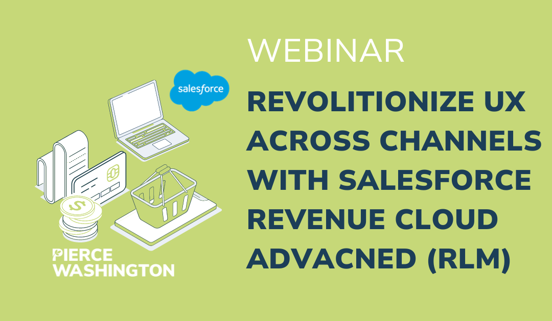 Revolutionize UX Across Channels with Salesforce Revenue Cloud